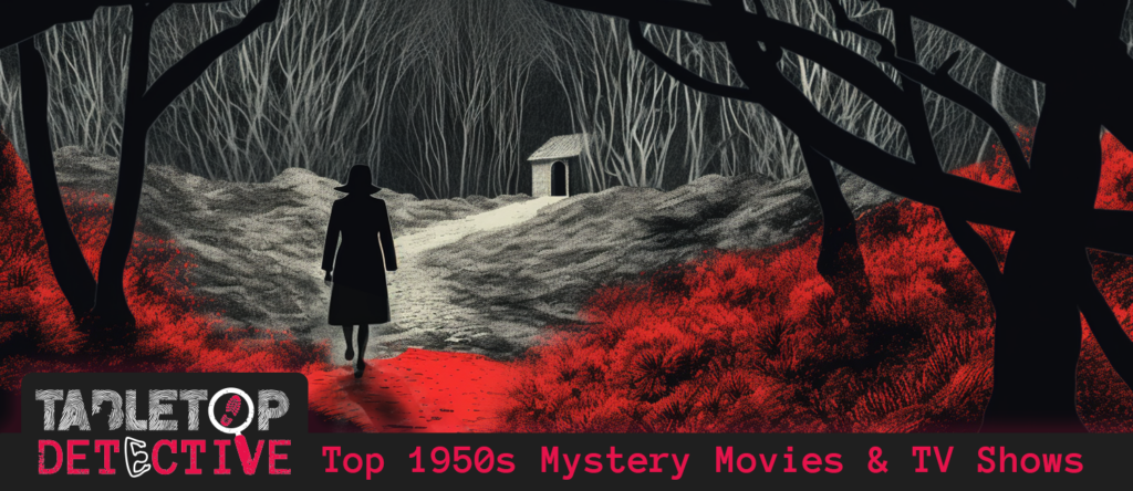 top-1950s-mystery-movies-tv-shows-tabletop-detective-blog