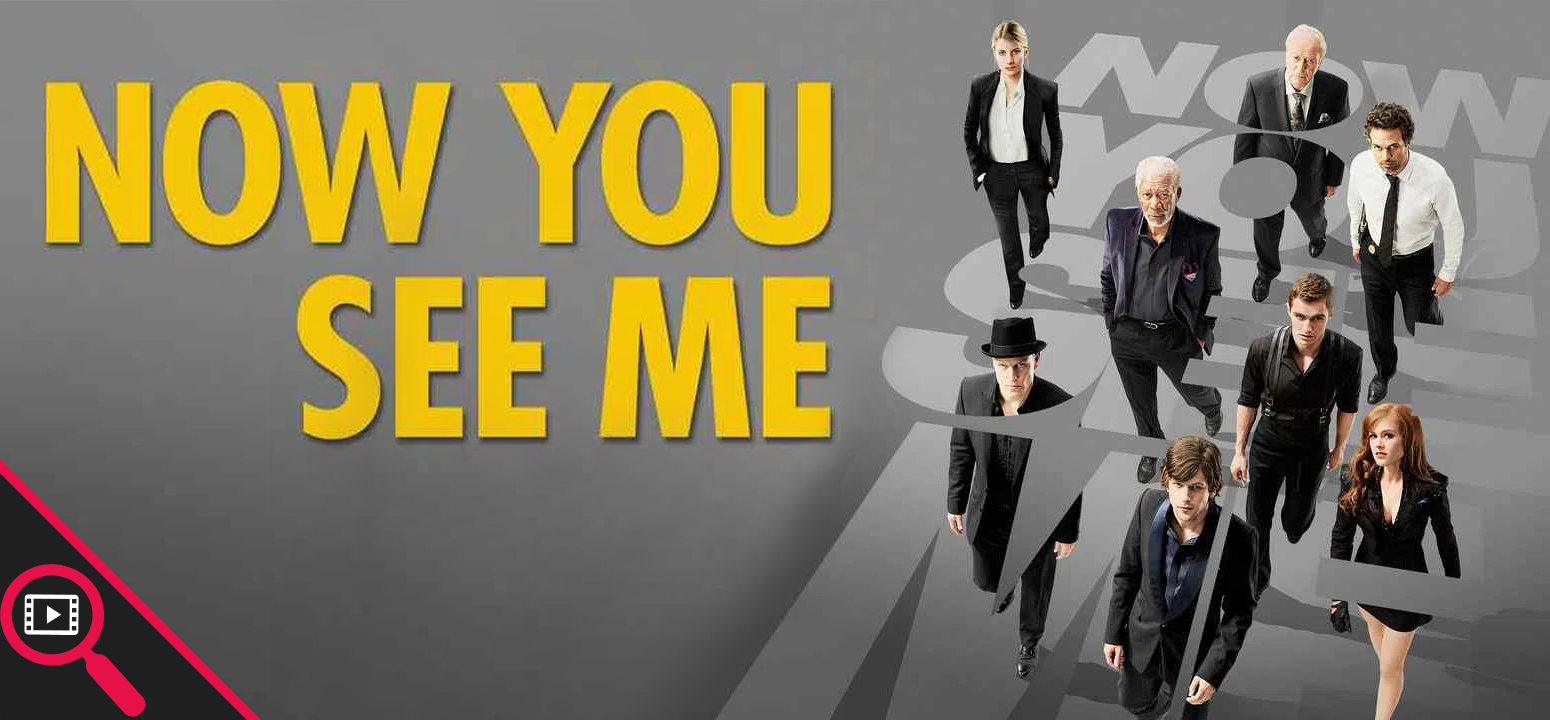 Now You See Me